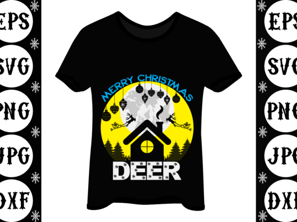 Merry christmas deer t shirt designs for sale