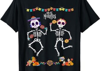 Mexican Dia De Los Muertos Day of the Dead Skeleton Dancing T-Shirt