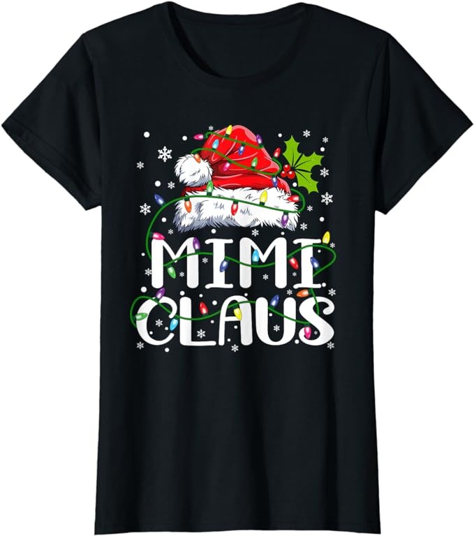 Mimi Claus Shirt Christmas Lights Pajama Family Matching T-Shirt
