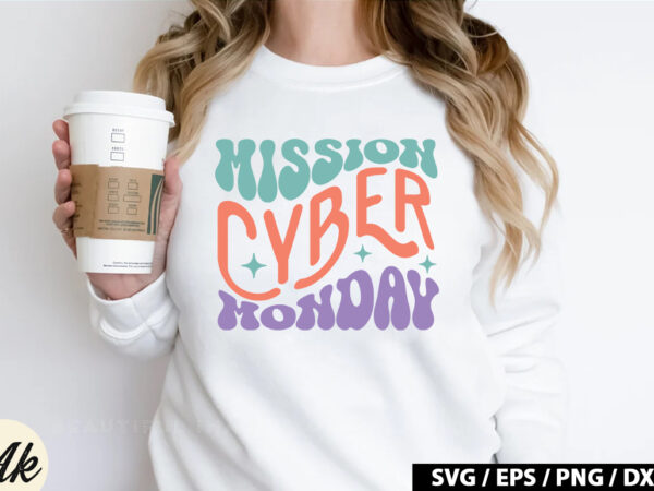 Mission cyber monday retro svg t shirt designs for sale