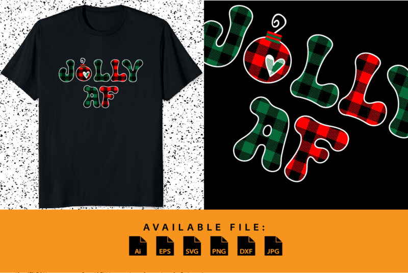 Jolly Af Merry Christmas plaid pattern Xmas light vector shirt print template