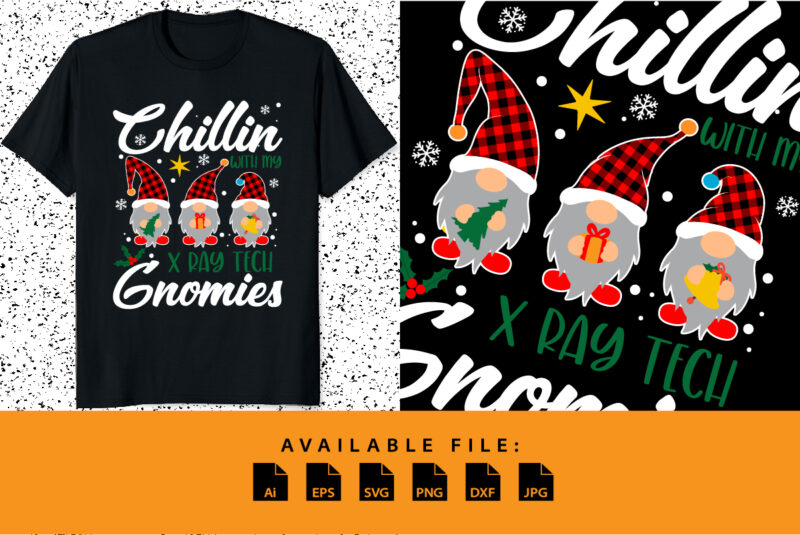 Chillin with my Xray tech Gnomies Three Gnomes Christmas shirt print template Merry Xmas typography plaid pattern vector design