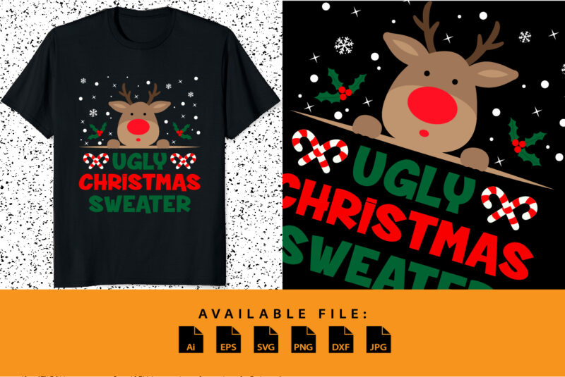 Ugly Christmas Sweater Merry Christmas shirt print template Funny Xmas Santa deer typography shirt vector design