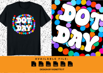 International Dot Day colorful dot magic ball shirt print template dot beads graphic vector art