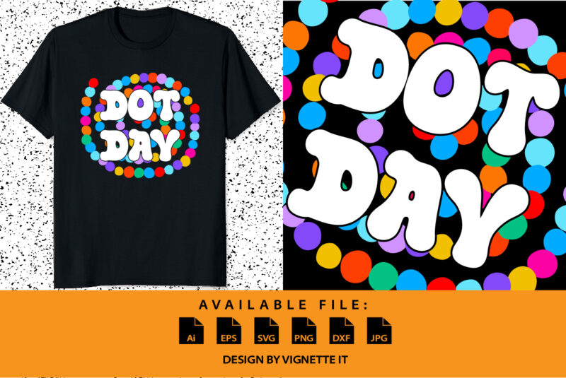International Dot Day colorful dot magic ball shirt print template dot beads graphic vector art
