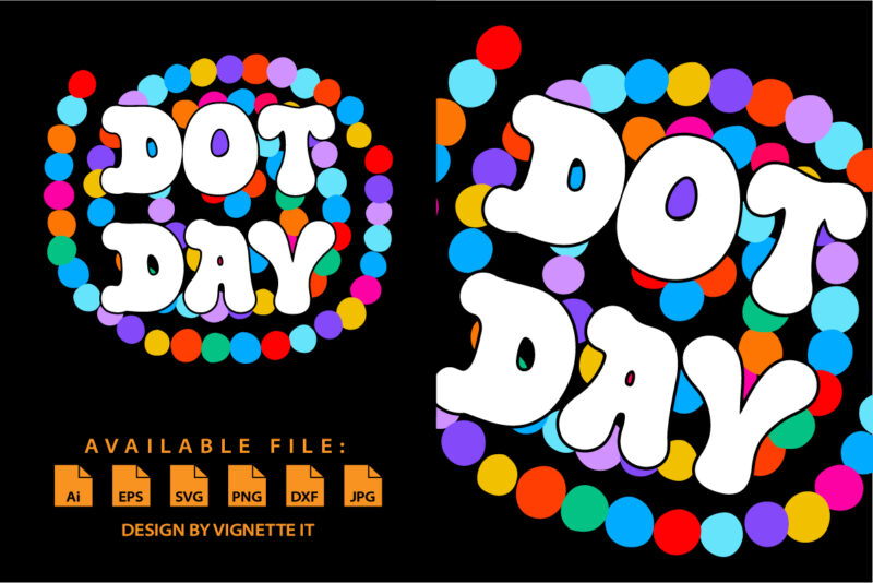 International Dot Day colorful dot magic ball shirt print template dot beads graphic vector art
