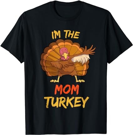Mom turkey matching family group thanksgiving party pajama t-shirt