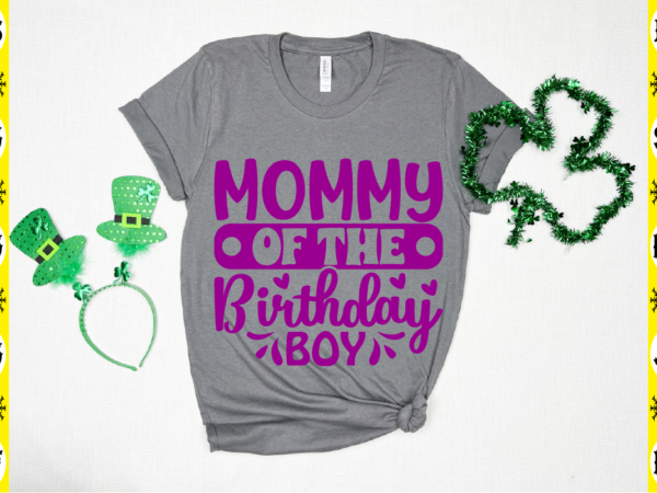 Mommy of the birthday boy t shirt designs for sale