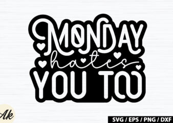 Monday hates you too Retro SVG t shirt designs for sale