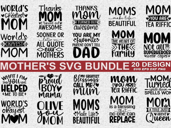 Mother’s day svg bundle t shirt designs for sale