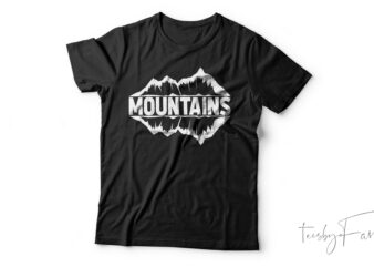 Mountains| Premium Adventure T-shirt design for sale