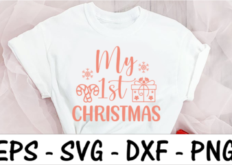 My 1st Christmas 3 t shirt designs for sale