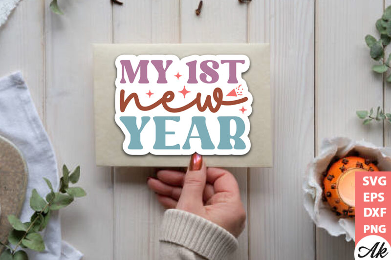 My 1st new year Stickers Design