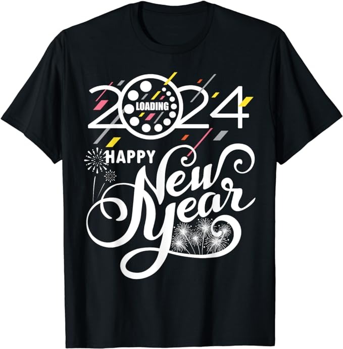 New Years Eve Party Supplies 2024 Happy New Year Fireworks T-Shirt