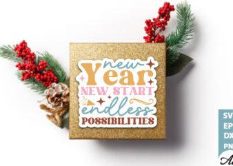 New year new start endless possibilities Stickers Design