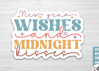 New year wishes and midnight kisses Stickers Design