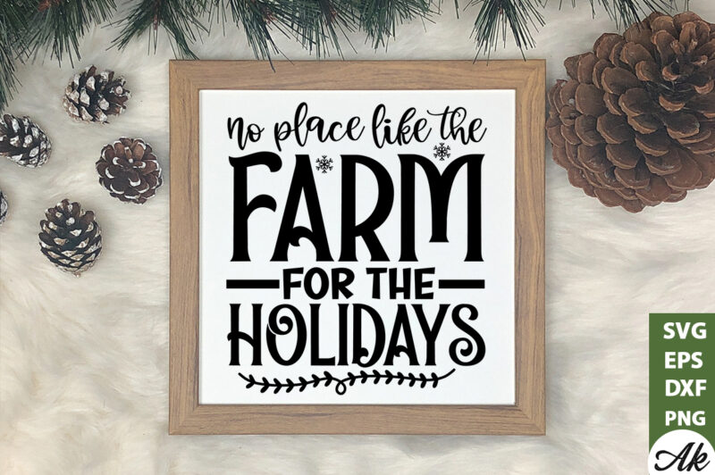 No place like the farm for the holidays SVG