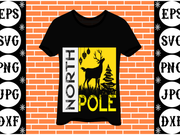 North pole T shirt vector artwork