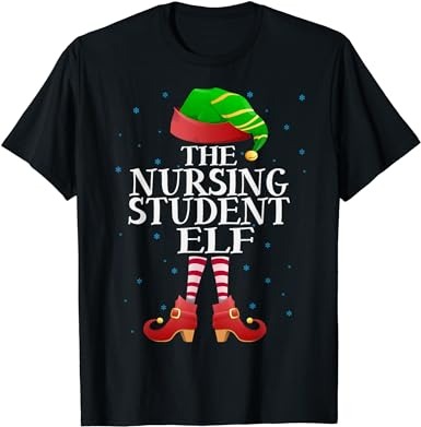 Nursing student elf funny matching pajama group christmas t-shirt