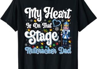 Nutcracker Dad – Love Ballet Dance Dad T-Shirt