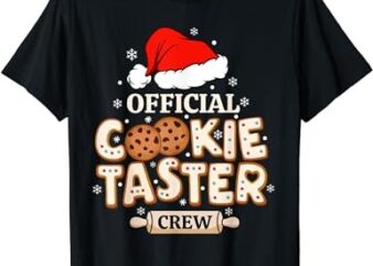 Official Cookie Taster Crew, Funny Christmas Baking Team T-Shirt