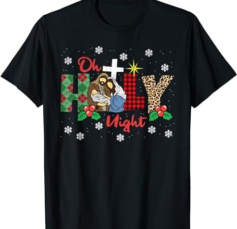 Oh holy night christmas pajama x-mas plaid christian t-shirt