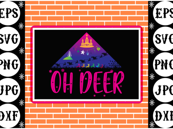 Oh deer 1 t shirt design online Oh deer 1 t shirt design online