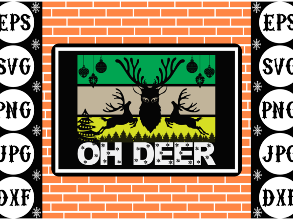 Oh deer t shirt design online Oh deer t shirt design online