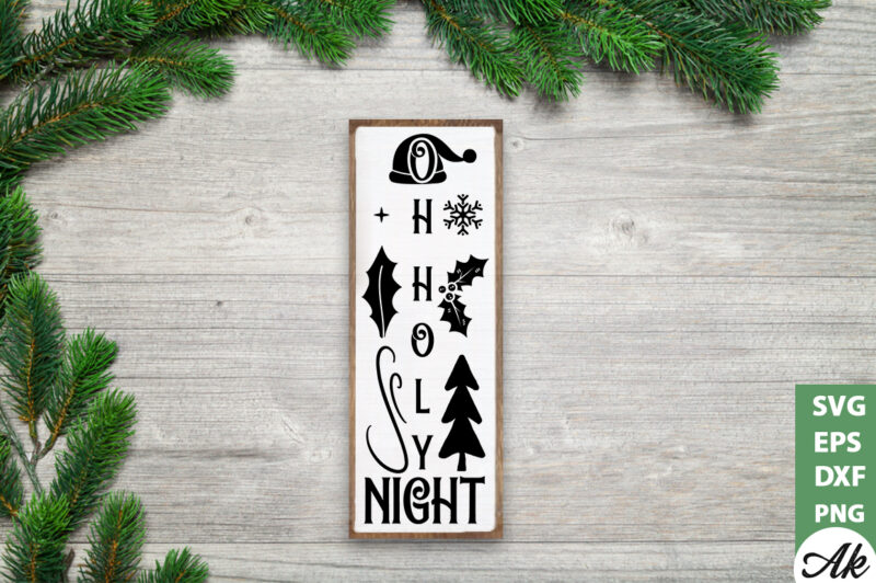 Oh holy night porch sign SVG