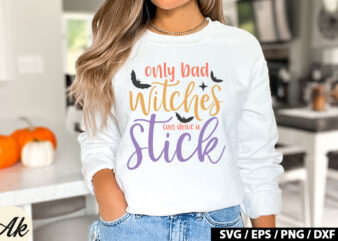 Only bad witches can drive a stick SVG