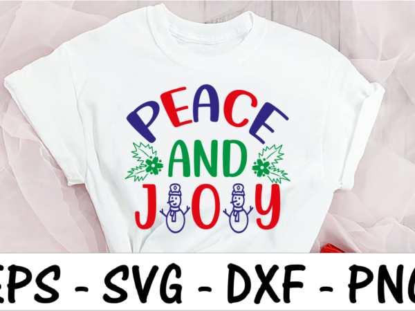 Peace and joy t shirt illustration