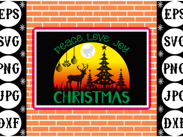 Peace love joy christmas t shirt illustration