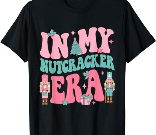 Pink nutcracker squad in my nutcracker era pink christmas t-shirt