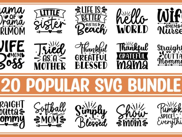 Popular svg bundle t shirt illustration