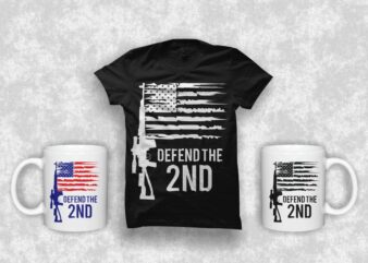 Defend the 2nd, 2nd Amendment t shirt design, Veteran Day t-shirt print design template.