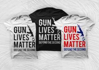 Guns lives matter t shirt design for download