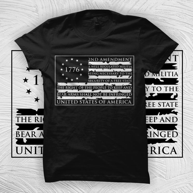 2nd Amendment Text Flag, 2nd Amendment Text Flag Distressed T Shirt Design For Commercial Use