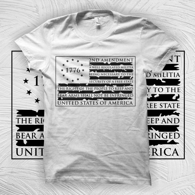 2nd Amendment Text Flag, 2nd Amendment Text Flag Distressed T Shirt Design For Commercial Use