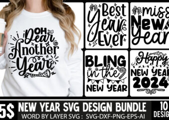 New Year SVG Bundle,New Year T-shirt Design Bundle, T-shirt Design, New Year Same Hot Mess SVG PNG PDF, Funny 2024 Saying Svg, Hello 2024 Sv
