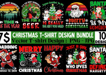 Christmas T-shirt Design Bun dle ,Chriostmas Vector T-shirt Design Bundle, Christmas T-shirt Design