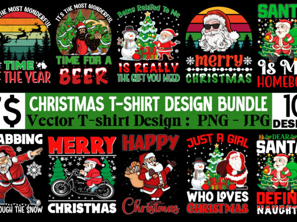 Christmas t-shirt design bun dle ,chriostmas vector t-shirt design bundle, christmas t-shirt design