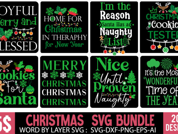 Christmas svg bundle, christmas t-shirt design, christmas t-shirt design bundle,christmas svg bundle,christmas sublimation bundle quotes