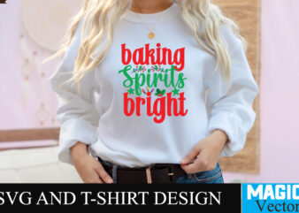 Baking Spirits bright SVG Cut File t shirt template