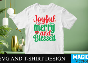 Joyful Merry and Blessed SVG Cut File
