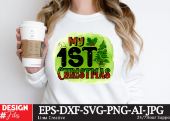 My 1st Christmas Sublimation PNG,Christmas Sublimation Design