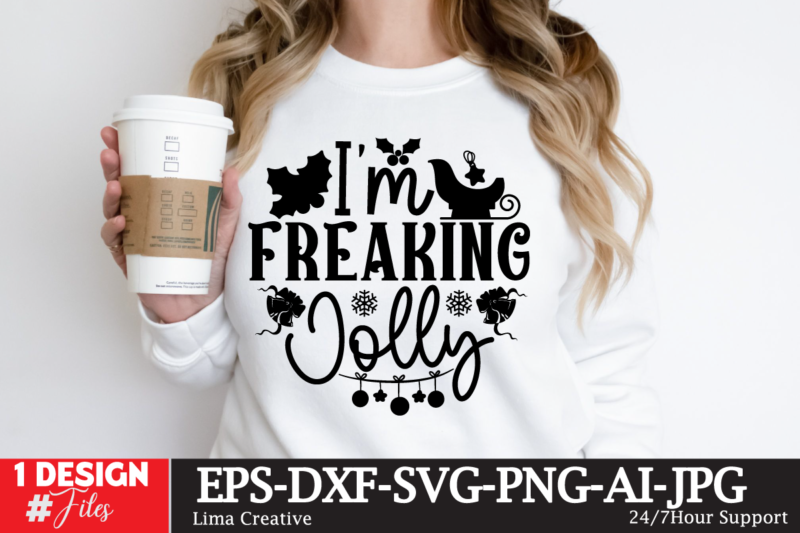 I’m Freaking Jolly T-shirt Design,Christmas SVG DEsign,Christmas SVG Cit File,Christmas T-shirt DEsign,Christmas T-shirt Design Bundle,Chris
