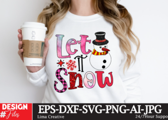 Let It Snow Sublimation PNG , Christmas Sublimation Design, christmas SUblimation Bundle