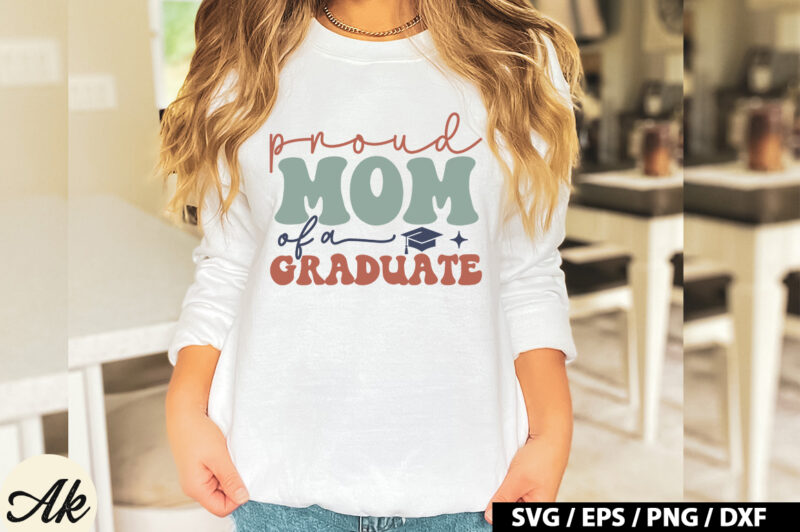 Proud mom of a graduate Retro SVG