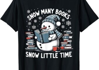 Reading Snowman So Many Books Funny Christmas Men Women Kids T-Shirt