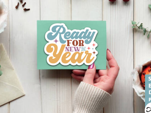 Ready for new year stickers design